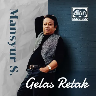 Gelas Retak by Mansyur S