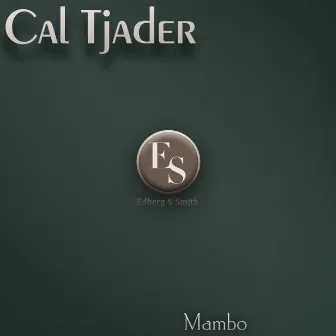 Mambo by Cal Tjader's Modern Mambo Quintet