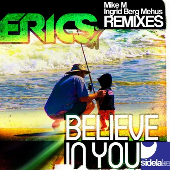 Believe In You - Single by Eric S