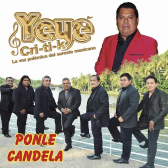 Ponle Candela by Yeye