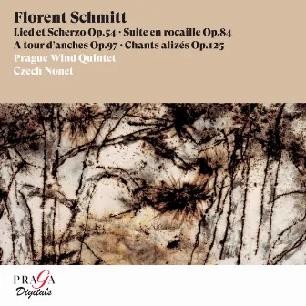 Florent Schmitt: Lied et Scherzo, Suite en rocaille, A tour d'anches, Chants alizés by Prague Wind Quintet