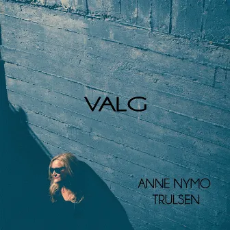 Valg by Anne Nymo Trulsen