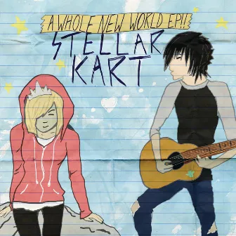 A Whole New World EP by Stellar Kart