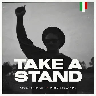 Take a Stand by Aisea Taimani + Minor Islands