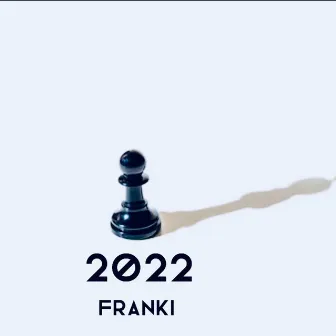 2022 by Franki