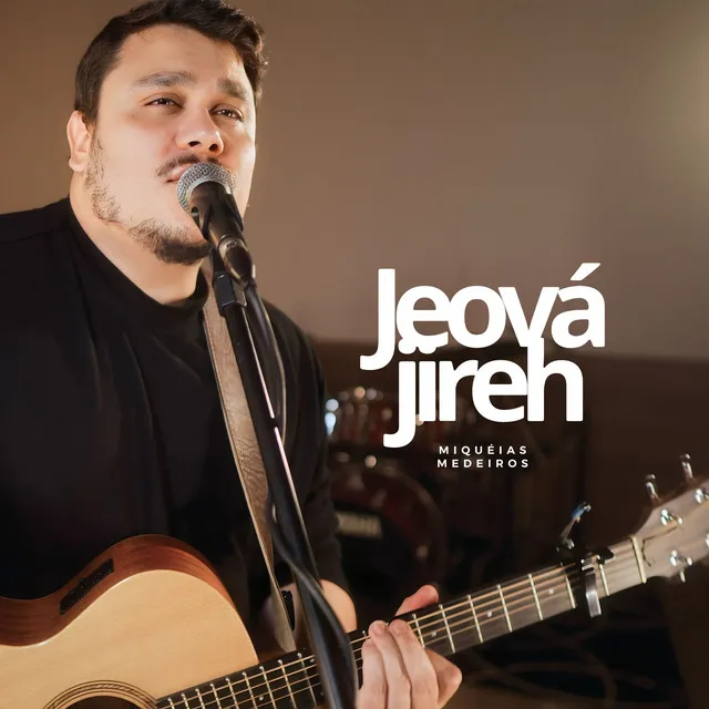 Jeová Jireh (Acústico)