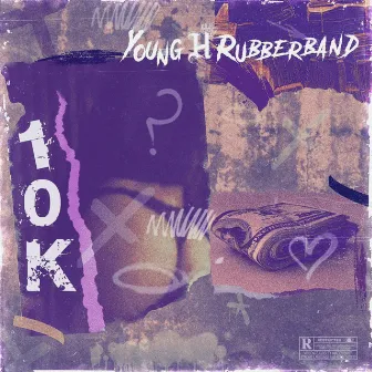 10k by Young H Rubberband