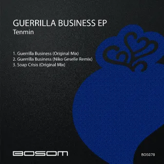 Guerrilla Business EP by tenmin