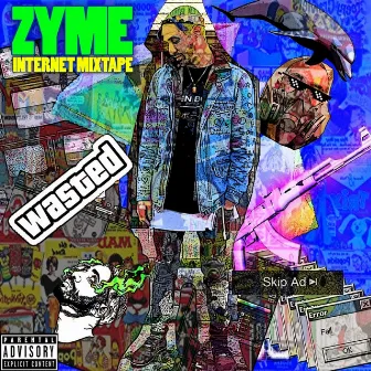 Internet Mixtape by Zyme