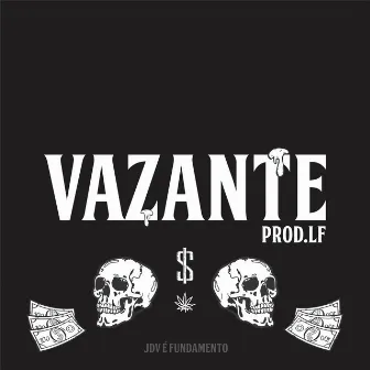 Vazante by Bruxos do Norte