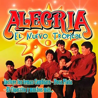 El Nuevo Tropical by Grupo Alegria