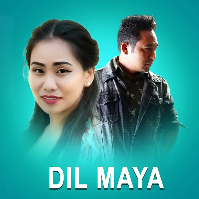 Dil Maya