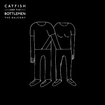 The Balcony by Catfish and the Bottlemen