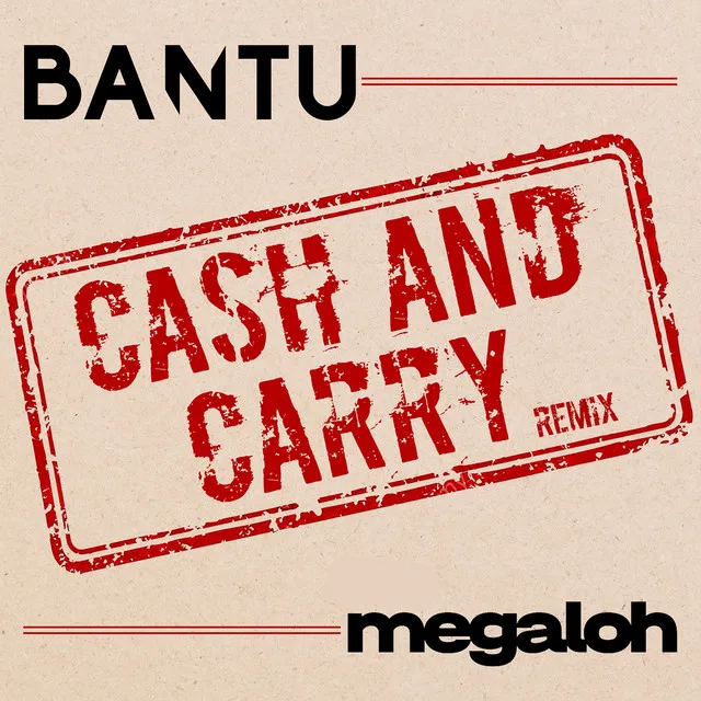 Cash and Carry - Remix