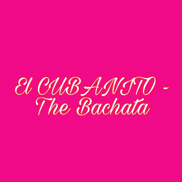 The Bachata