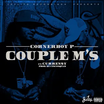 Couple M's (feat. Curren$y) by Corner Boy P