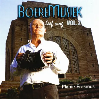 Boeremusiek Leef Nog, Vol. 2 by MANIE ERASMUS