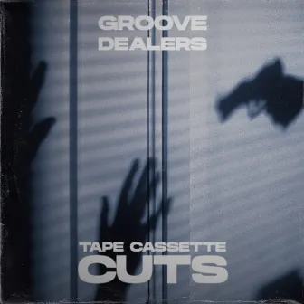 Tape Cassette Cuts by Groove Dealers