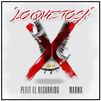 Lo Que Toca by Petit El Recorrido