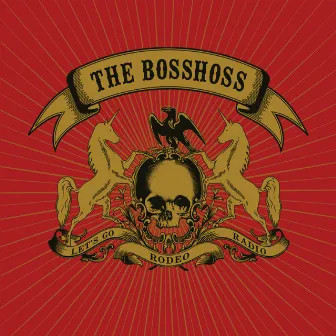 Rodeo Radio by The BossHoss