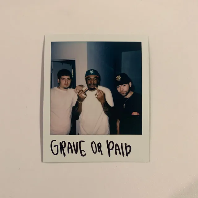 Grave Or Paid