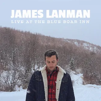 Live at The Blue Boar Inn by James Lanman