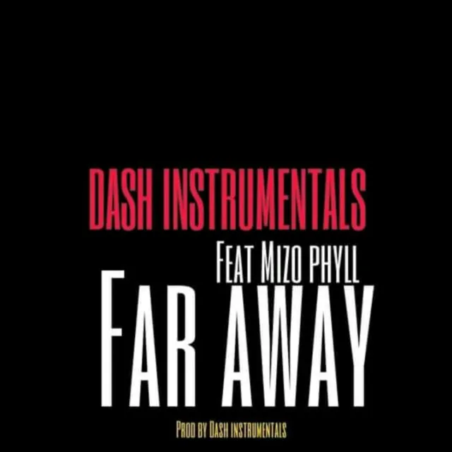 Far away (Feat Mizophyll)