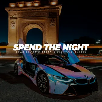 Spend the Night by Gran Error