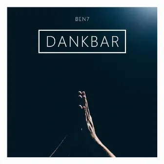 Dankbar by Ben7