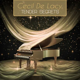 Tender Secrets by Cecil de Lacy