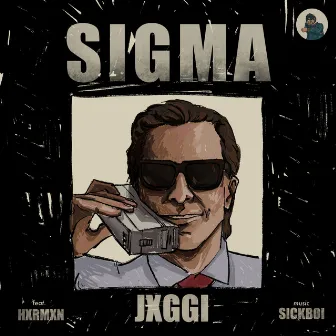 Sigma by Sickboi