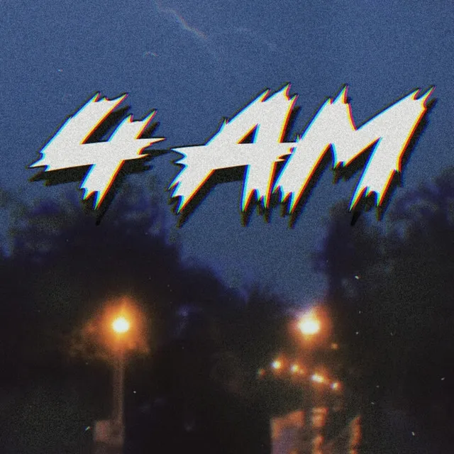 4 AM