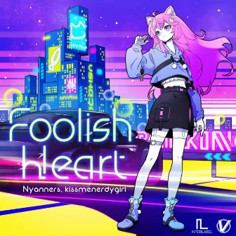 Foolish Heart by Nyanners