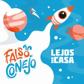 Lejos de Casa by Falso Conejo