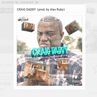 Craig Daddy by Tay Hundreds