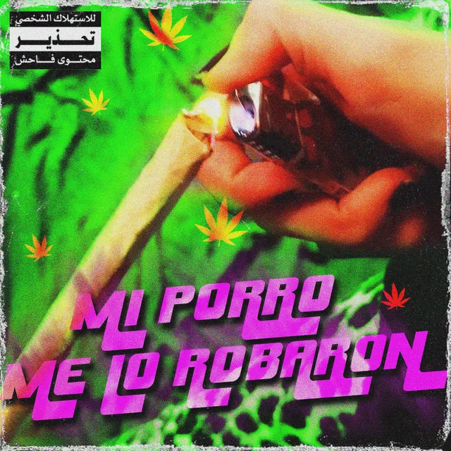 Mi Porro Me Lo Robaron