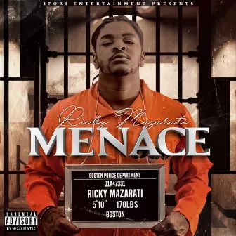 MENACE - EP by Ricky Mazarati