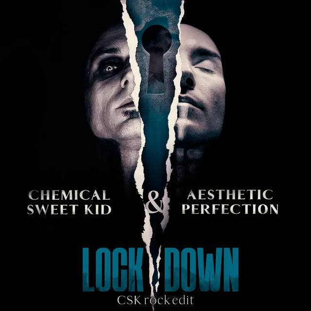 Lockdown (CSK Rock Edit)