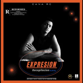 Expresión (Recopilacion album) by Cana Rc