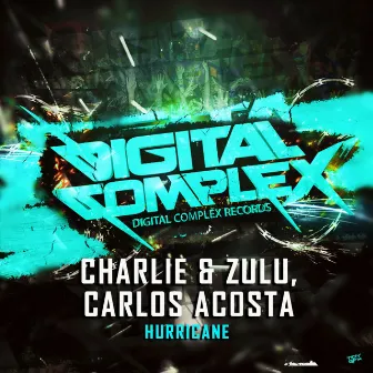 Hurricane by Charlie & Zulu