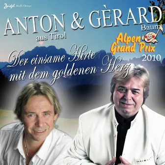 Der einsame Hirte mit dem goldenen Herz (Alpen Grand Prix Finale 2010 Meran) by Anton aus Tirol