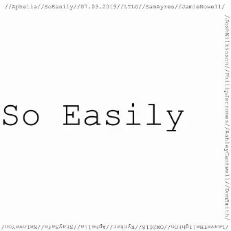 So Easily by Aphelia