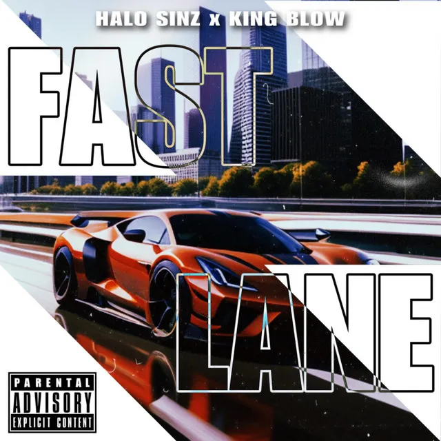 Fast Lane