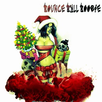 Murder 4 Xmas by Bounce Ball Boogie