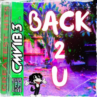 Back 2 U by Cmvib3