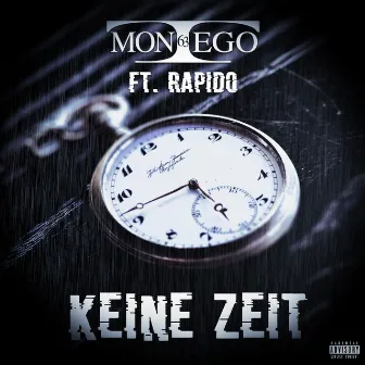 Keine Zeit by MONTEGO63