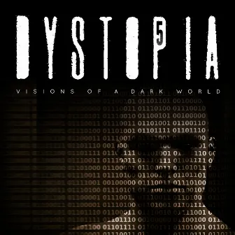 Dystopia 5 - Visions of a Dark World by Manuel Loos