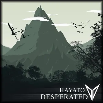 Desperated by Hayato