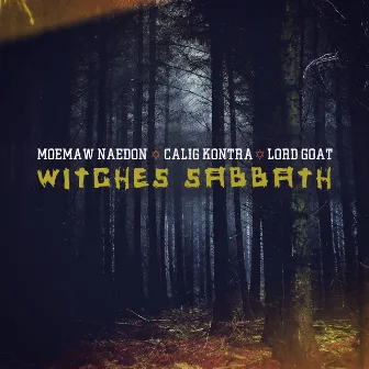 Witches Sabbath by Calig Kontra