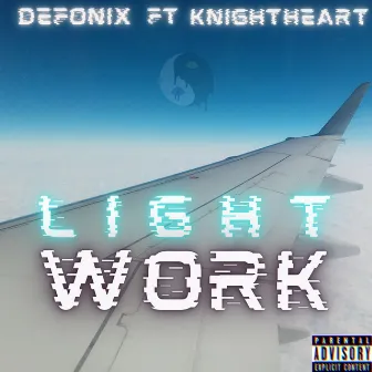 Light Work by Defonix